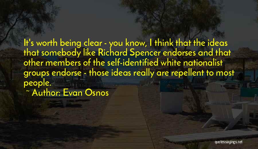 Repellent Quotes By Evan Osnos