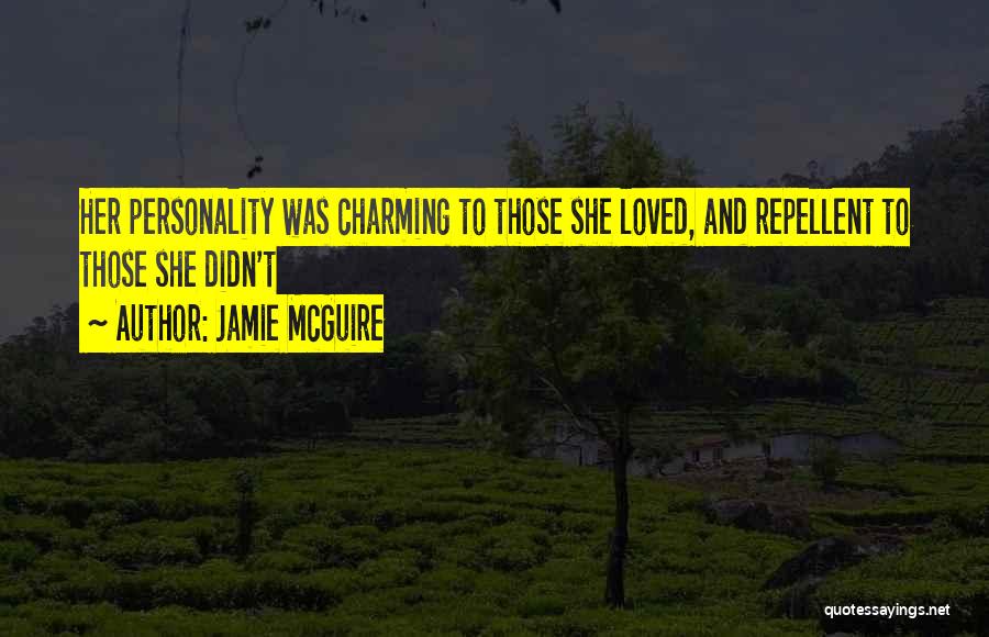 Repellent Quotes By Jamie McGuire