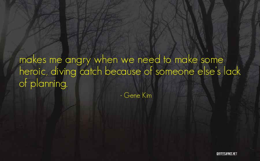 Repense Quotes By Gene Kim Repense Quotes By Gene Kim