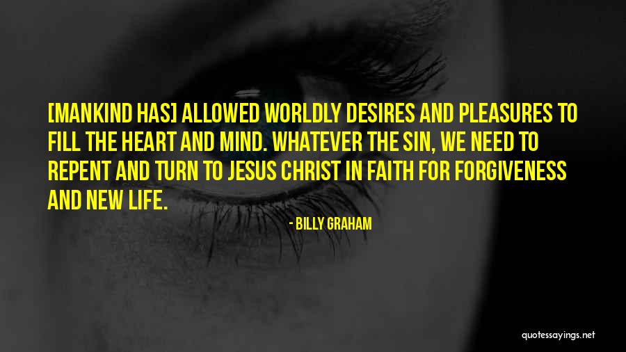 Repent Heart Quotes By Billy Graham Repent Heart Quotes By Billy Graham