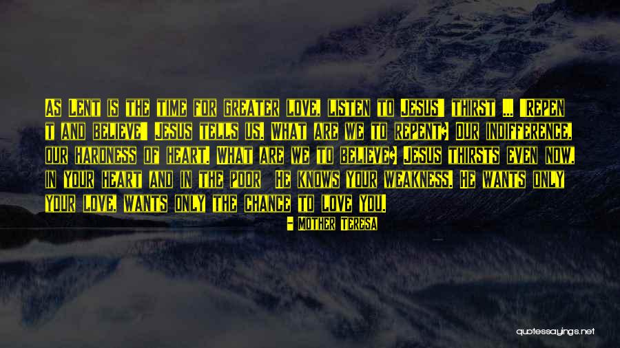 Repent Heart Quotes By Mother Teresa Repent Heart Quotes By Mother Teresa