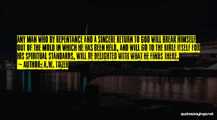 Repentance In The Bible Quotes By A.W. Tozer