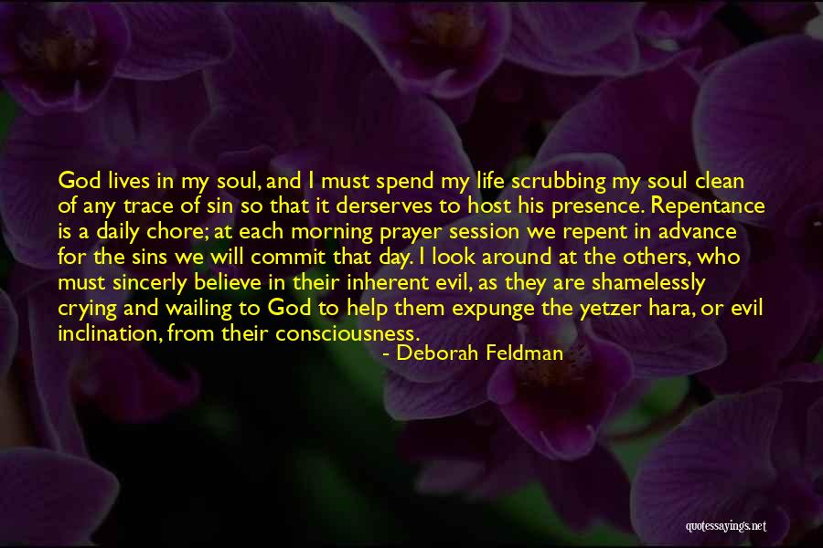 Repentance Prayer Quotes By Deborah Feldman