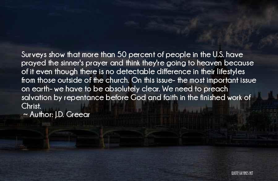 Repentance Prayer Quotes By J.D. Greear