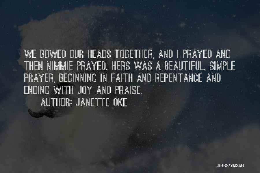 Repentance Prayer Quotes By Janette Oke