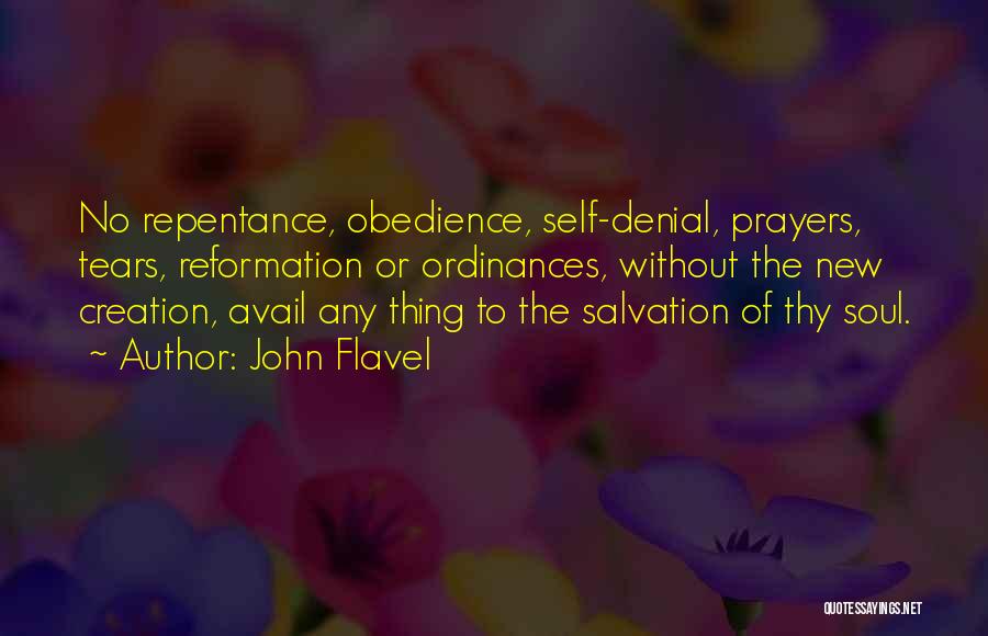 Repentance Prayer Quotes By John Flavel
