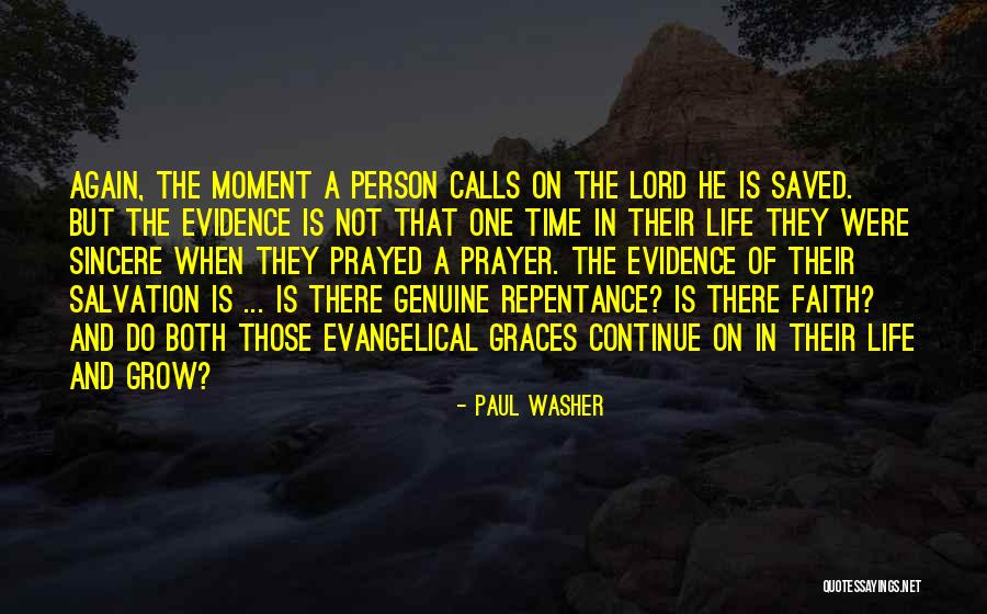 Repentance Prayer Quotes By Paul Washer