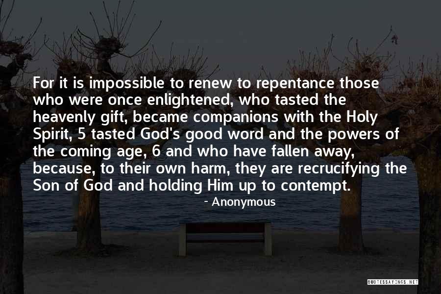 Repentance To God Quotes By Anonymous Repentance To God Quotes By Anonymous