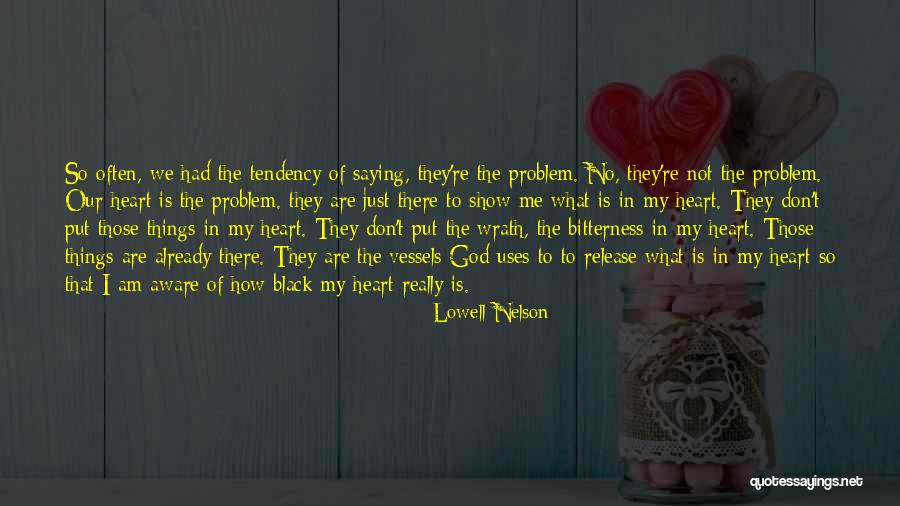 Repentance To God Quotes By Lowell Nelson Repentance To God Quotes By Lowell Nelson