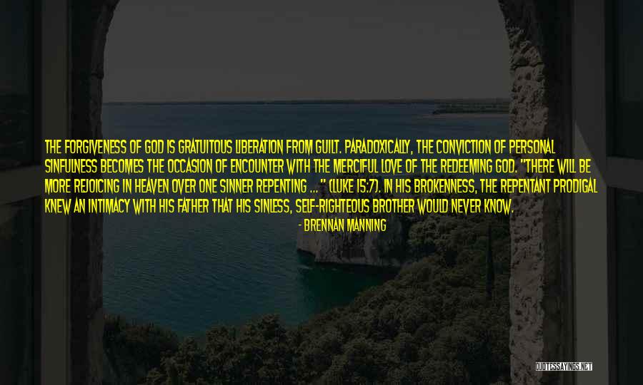 Repenting Quotes By Brennan Manning Repenting Quotes By Brennan Manning