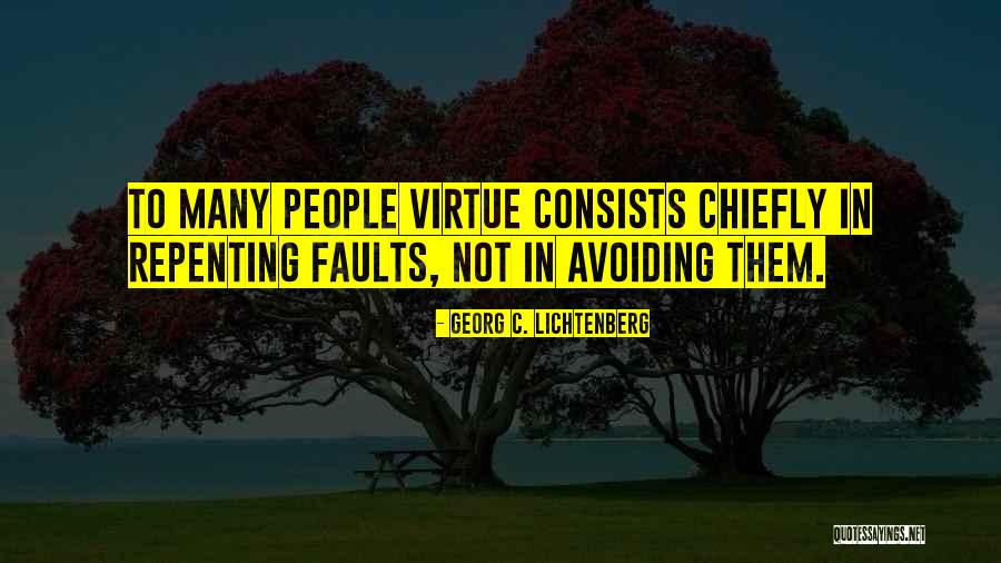 Repenting Quotes By Georg C. Lichtenberg Repenting Quotes By Georg C. Lichtenberg