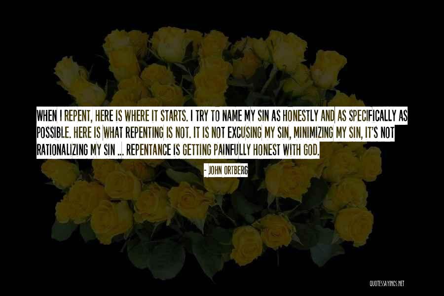 Repenting Quotes By John Ortberg Repenting Quotes By John Ortberg