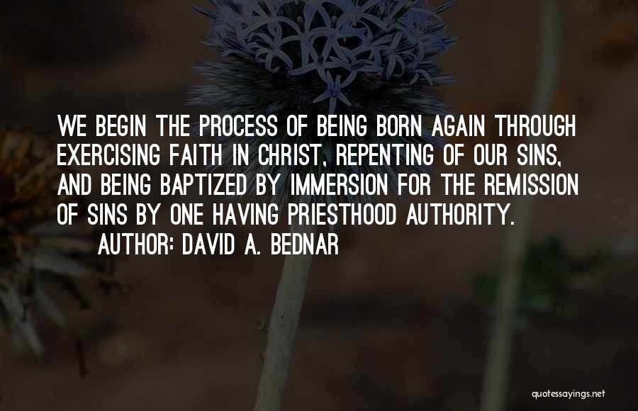 Repenting Sins Quotes By David A. Bednar