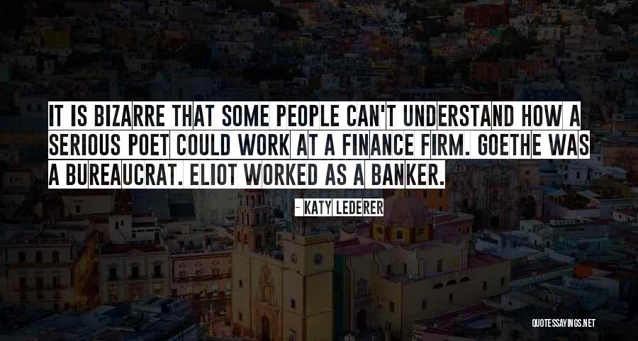 Repercusiones Legislativas Quotes By Katy Lederer Repercusiones Legislativas Quotes By Katy Lederer