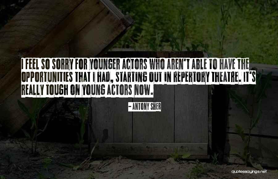 Repertory Quotes By Antony Sher Repertory Quotes By Antony Sher