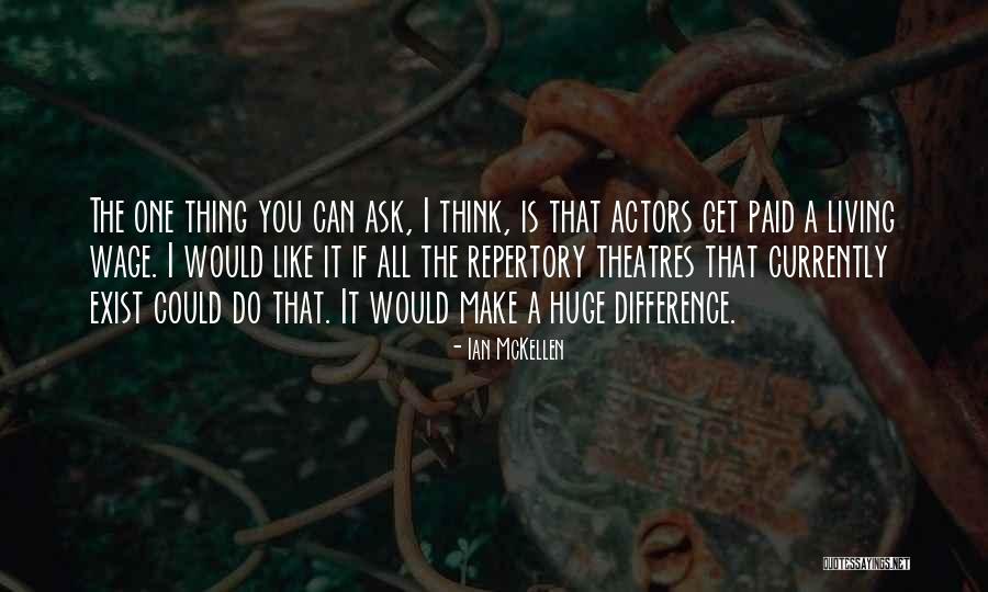 Repertory Quotes By Ian McKellen Repertory Quotes By Ian McKellen