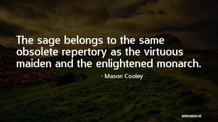 Repertory Quotes By Mason Cooley Repertory Quotes By Mason Cooley
