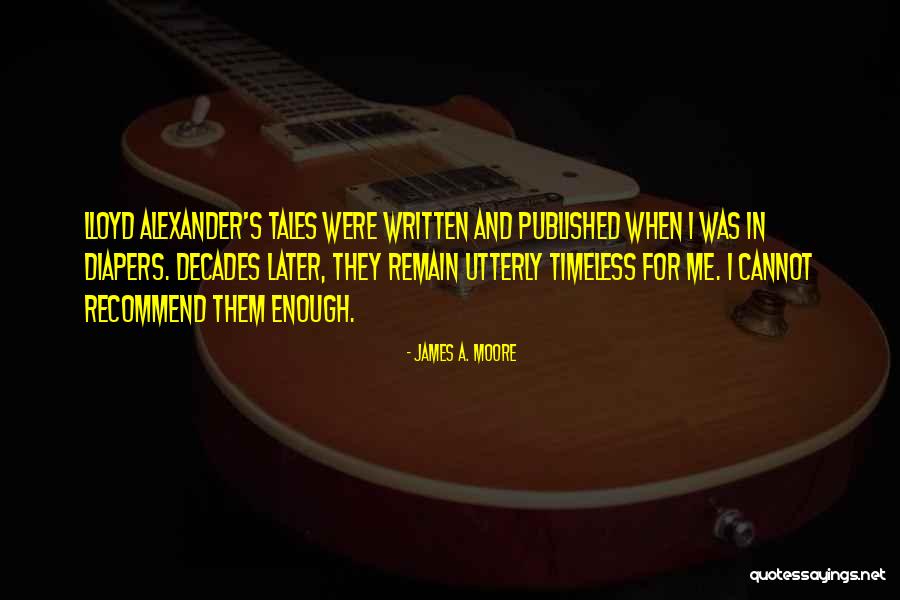 Repeteur Quotes By James A. Moore Repeteur Quotes By James A. Moore