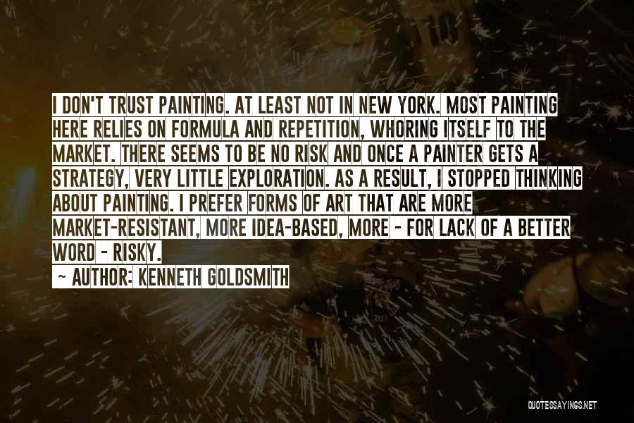 Repetition In Art Quotes By Kenneth Goldsmith