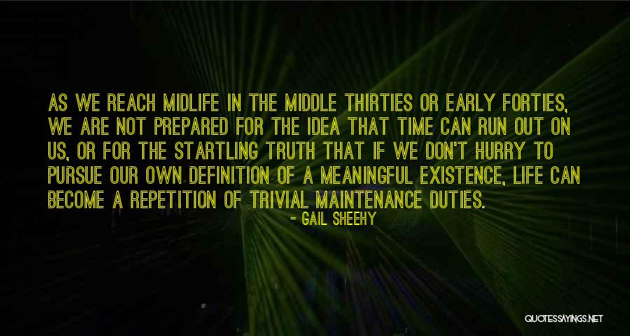 Repetition Of Time Quotes By Gail Sheehy Repetition Of Time Quotes By Gail Sheehy