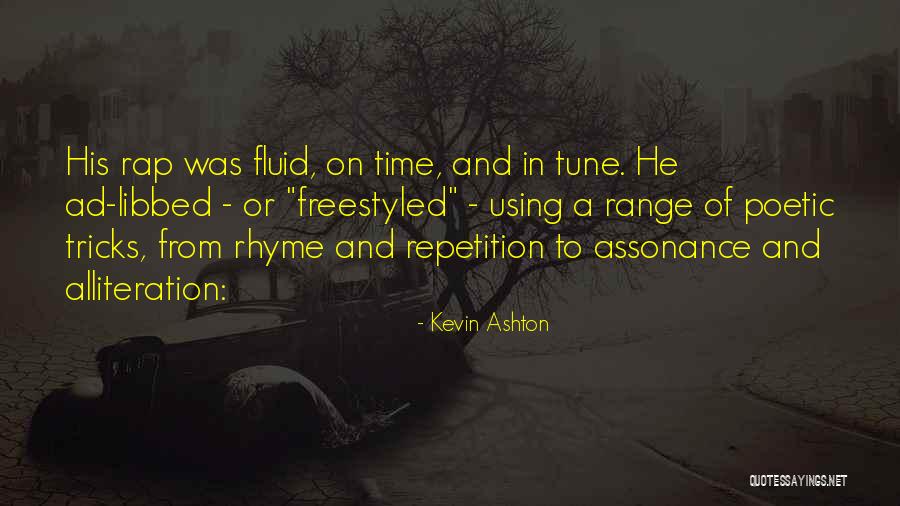 Repetition Of Time Quotes By Kevin Ashton Repetition Of Time Quotes By Kevin Ashton