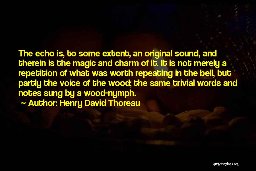 Repetition Quotes By Henry David Thoreau