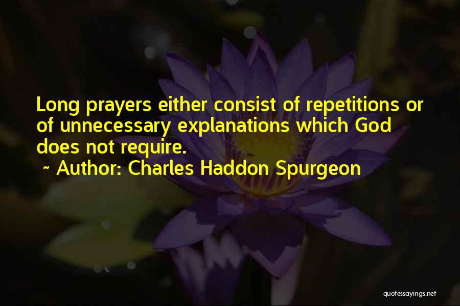 Repetitions Quotes By Charles Haddon Spurgeon