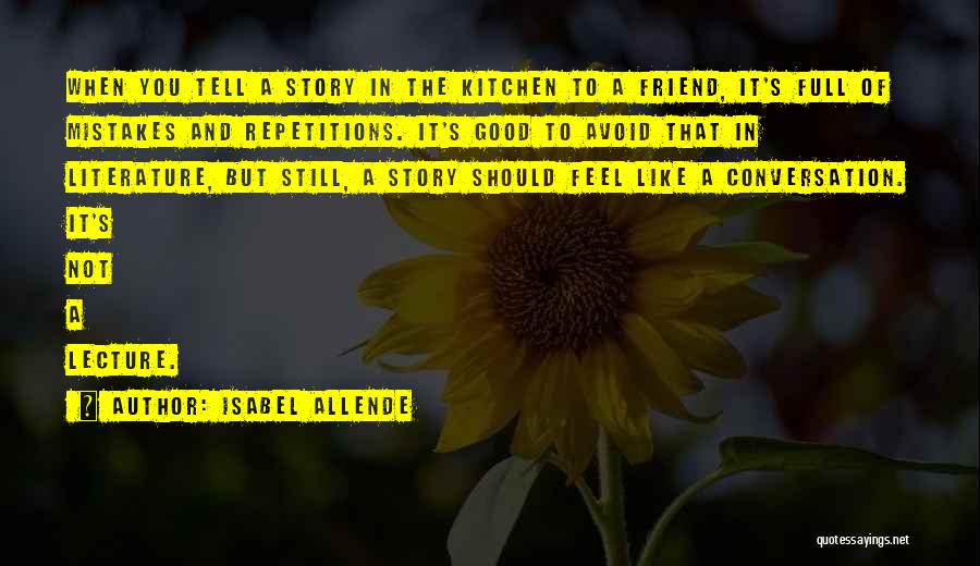 Repetitions Quotes By Isabel Allende