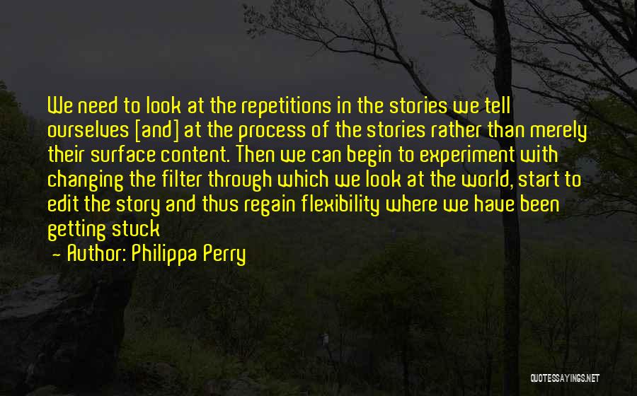 Repetitions Quotes By Philippa Perry