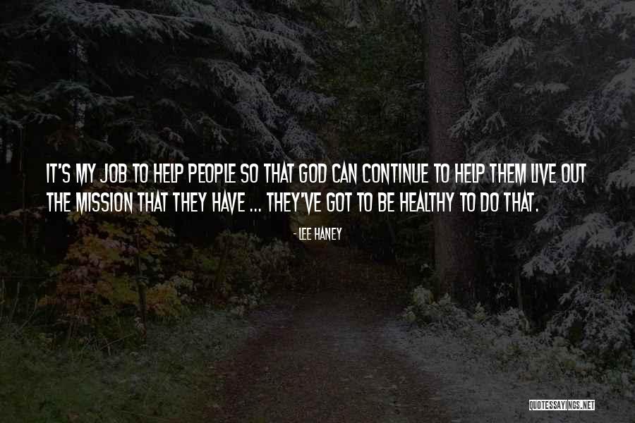 Rephaites Quotes By Lee Haney Rephaites Quotes By Lee Haney
