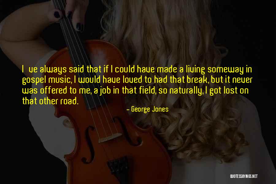 Rephrasing Words Quotes By George Jones Rephrasing Words Quotes By George Jones