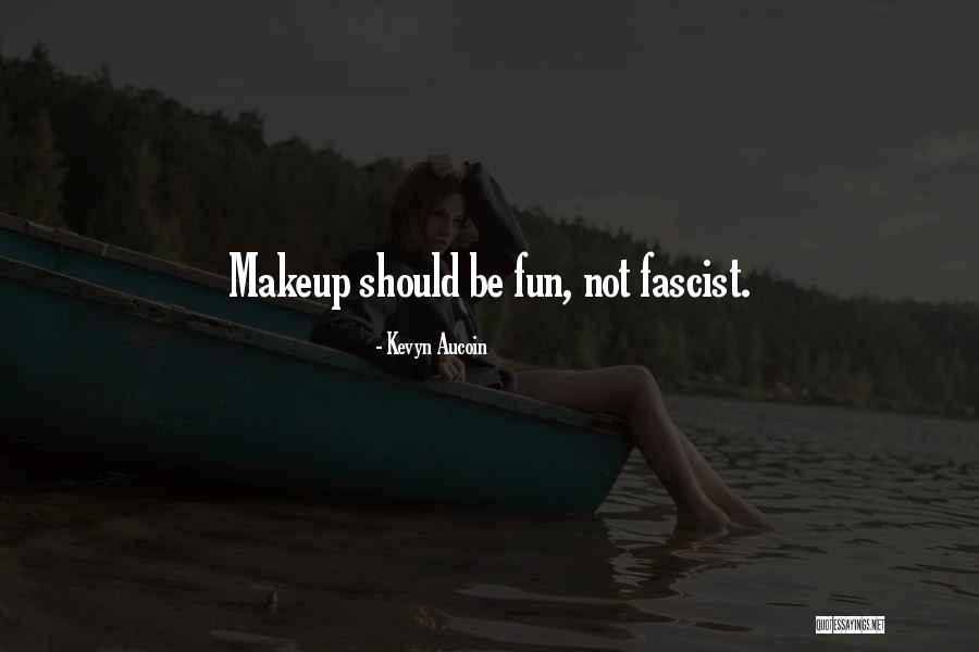 Repinado Quotes By Kevyn Aucoin Repinado Quotes By Kevyn Aucoin