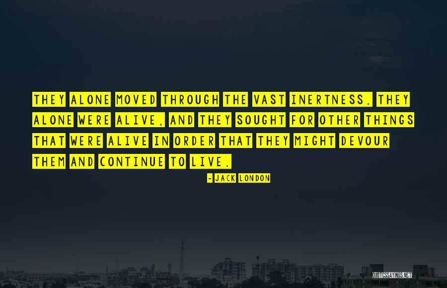 Repining Syn Quotes By Jack London Repining Syn Quotes By Jack London