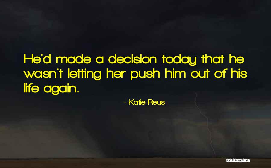 Repinings Quotes By Katie Reus Repinings Quotes By Katie Reus