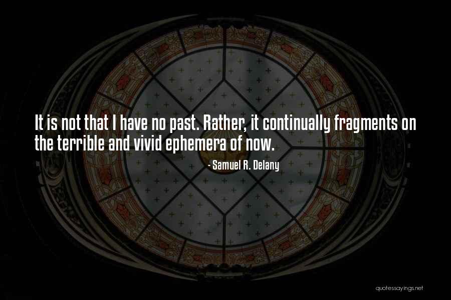 Repitan Por Quotes By Samuel R. Delany Repitan Por Quotes By Samuel R. Delany