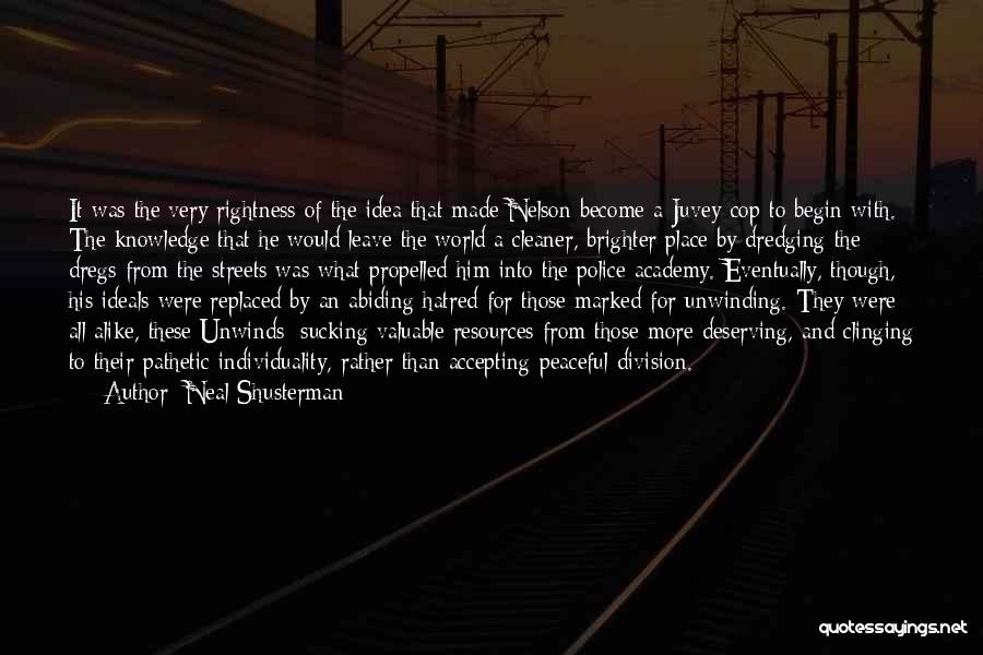 Replaced Him Quotes By Neal Shusterman