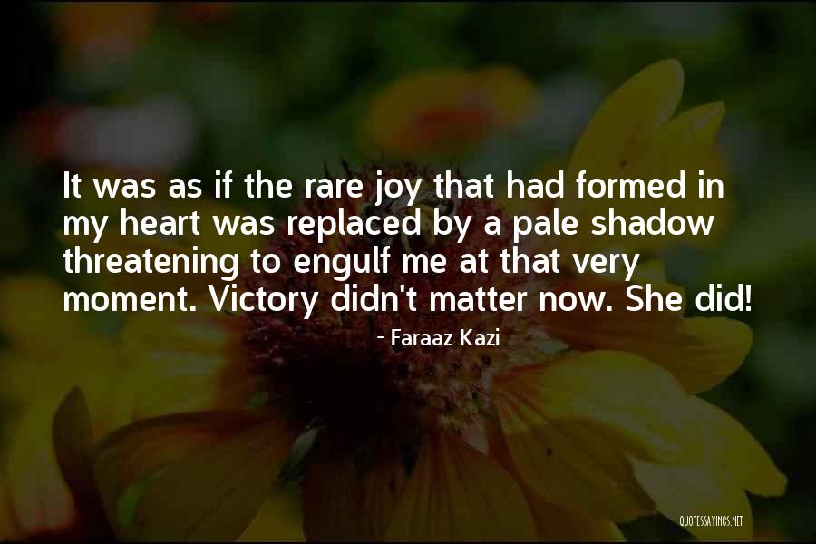 Replaced Love Quotes By Faraaz Kazi Replaced Love Quotes By Faraaz Kazi