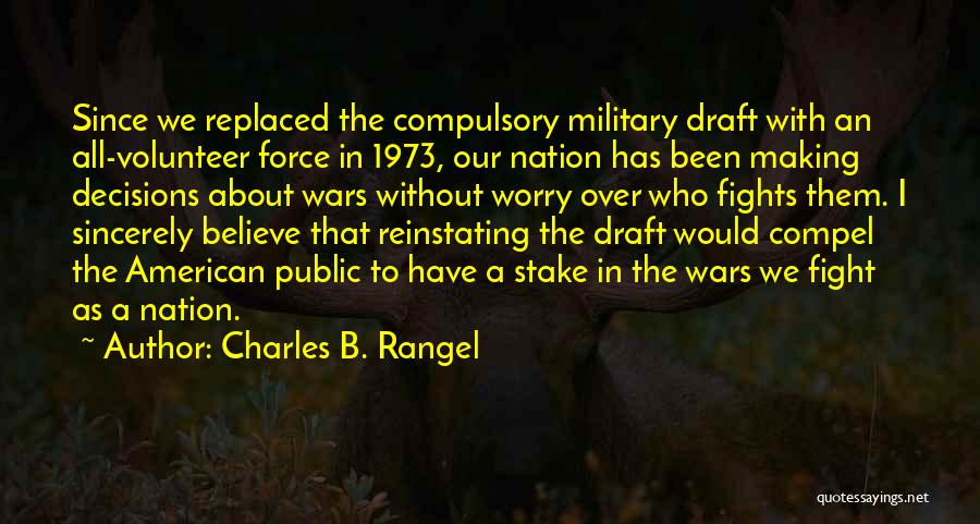 Replaced Quotes By Charles B. Rangel