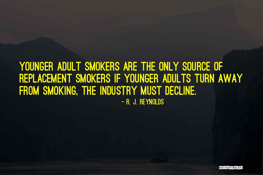 Replacements Quotes By R. J. Reynolds Replacements Quotes By R. J. Reynolds