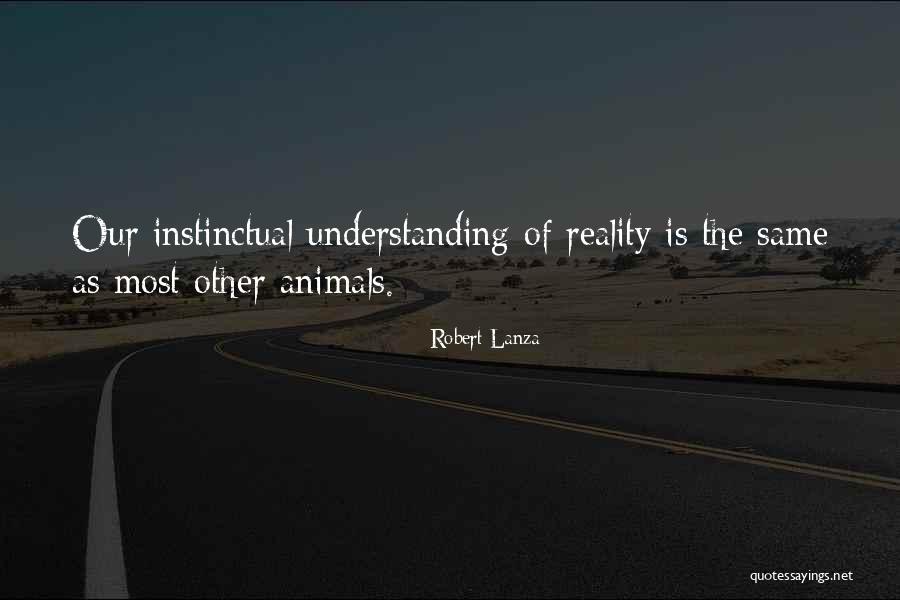 Replacesable Quotes By Robert Lanza Replacesable Quotes By Robert Lanza