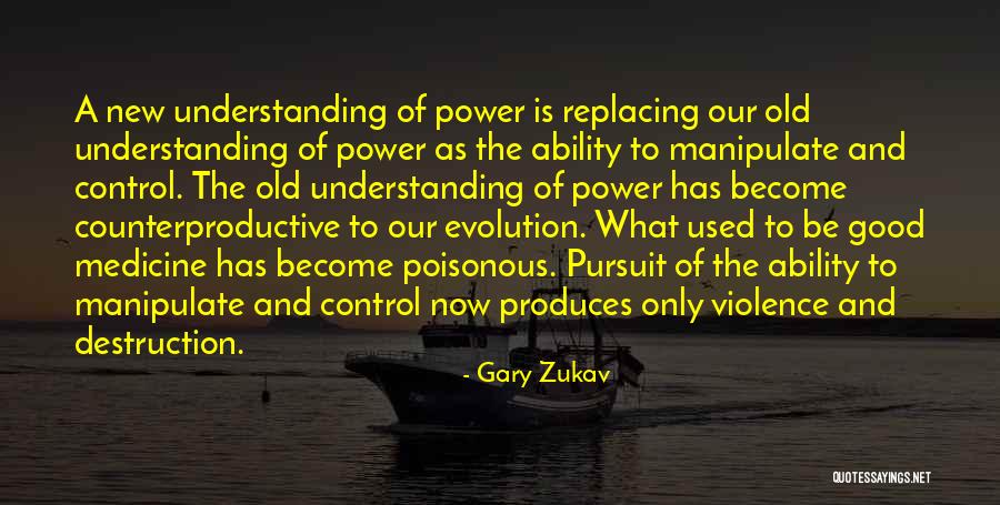 Replacing What Is Not Good Quotes By Gary Zukav Replacing What Is Not Good Quotes By Gary Zukav