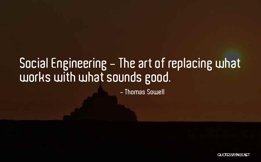 Replacing What Is Not Good Quotes By Thomas Sowell Replacing What Is Not Good Quotes By Thomas Sowell
