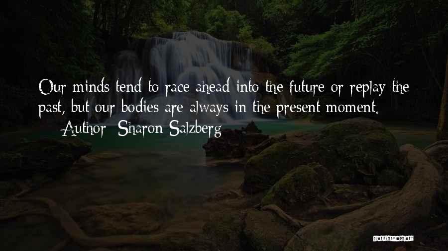 Replay Quotes By Sharon Salzberg