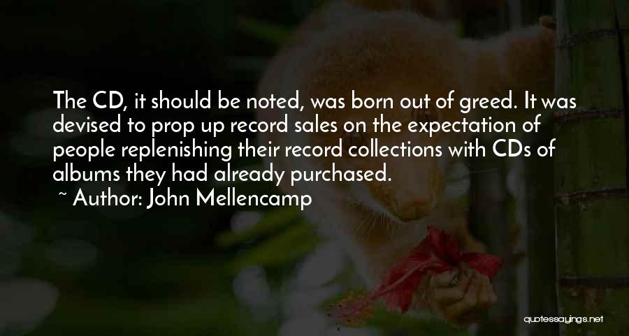 Replenishing Quotes By John Mellencamp