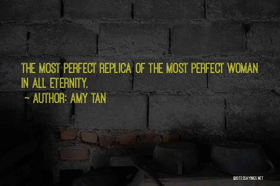 Replica Quotes By Amy Tan