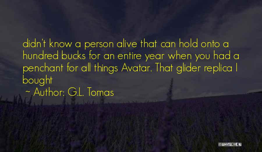 Replica Quotes By G.L. Tomas