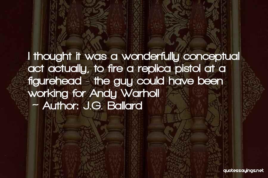 Replica Quotes By J.G. Ballard