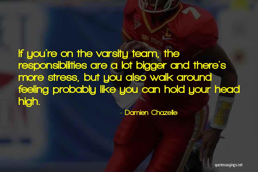 Replicare 483300 Quotes By Damien Chazelle Replicare 483300 Quotes By Damien Chazelle
