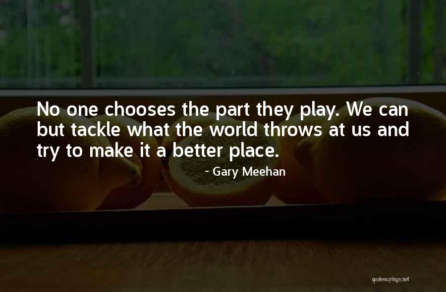 Replicated Grass Quotes By Gary Meehan Replicated Grass Quotes By Gary Meehan