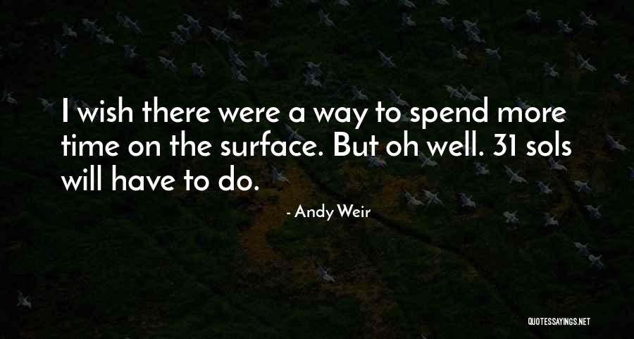 Repliegue Educacion Quotes By Andy Weir Repliegue Educacion Quotes By Andy Weir